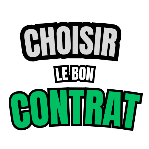 Choisir Le Bon Contrat
